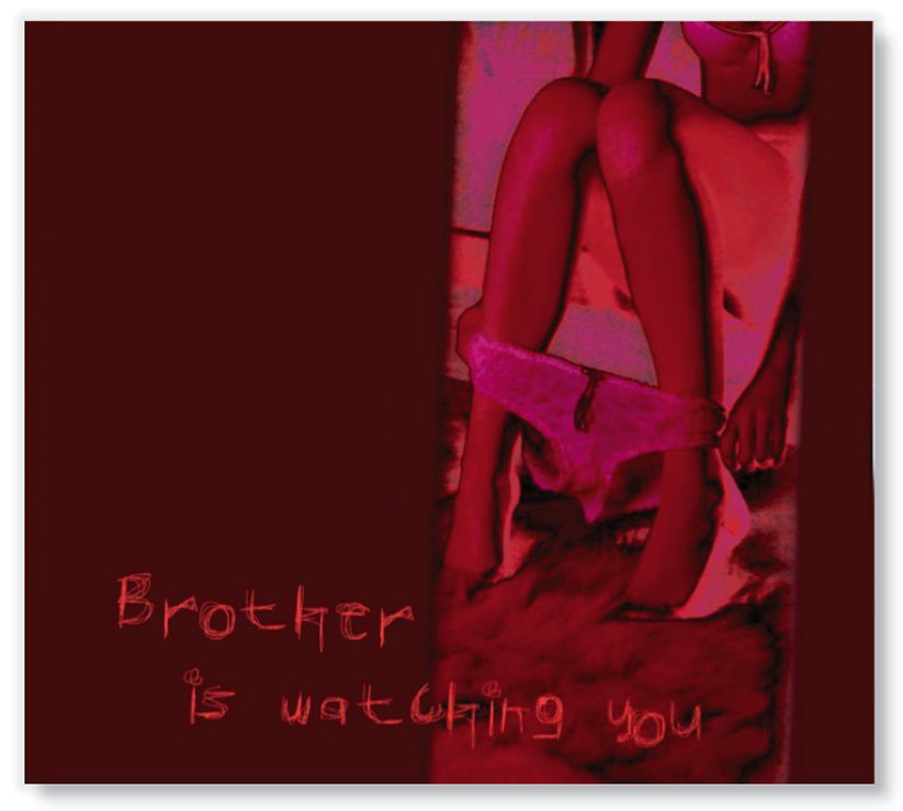 brother is watching you